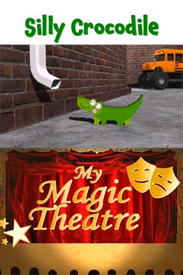 My Magic Theatre -Silly Crocodile Fairy Tale