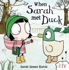 Sarah and Duck